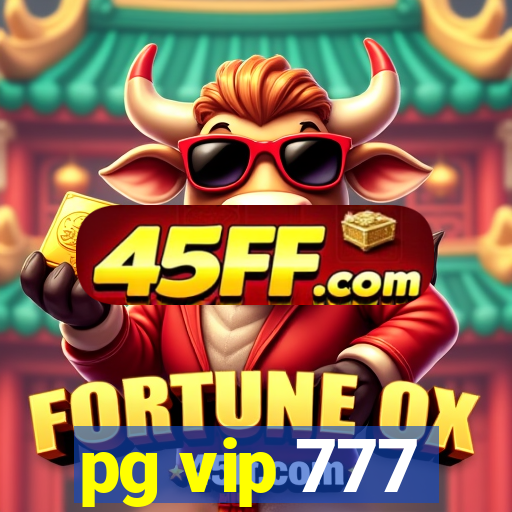pg vip 777